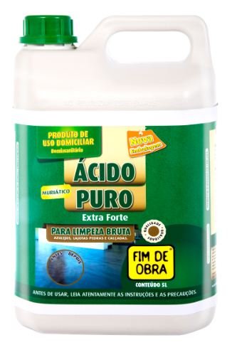 ACIDO PURO EXTRA FORTE 5L FIM DE OBRA